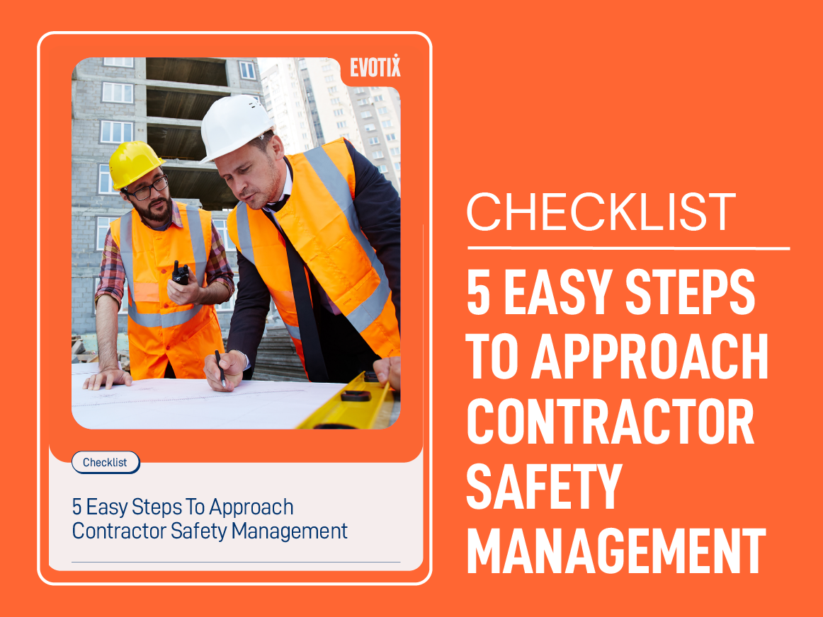 EVOTIX_ResourcePage__5 Easy Steps To Approach Contractor Safety Management NA-UK (1)