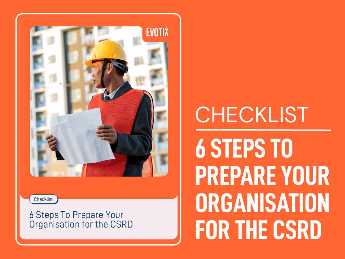 EVOTIX_ResourcePage__6 Steps To Prepare Your Organization for the CSRD UK-1