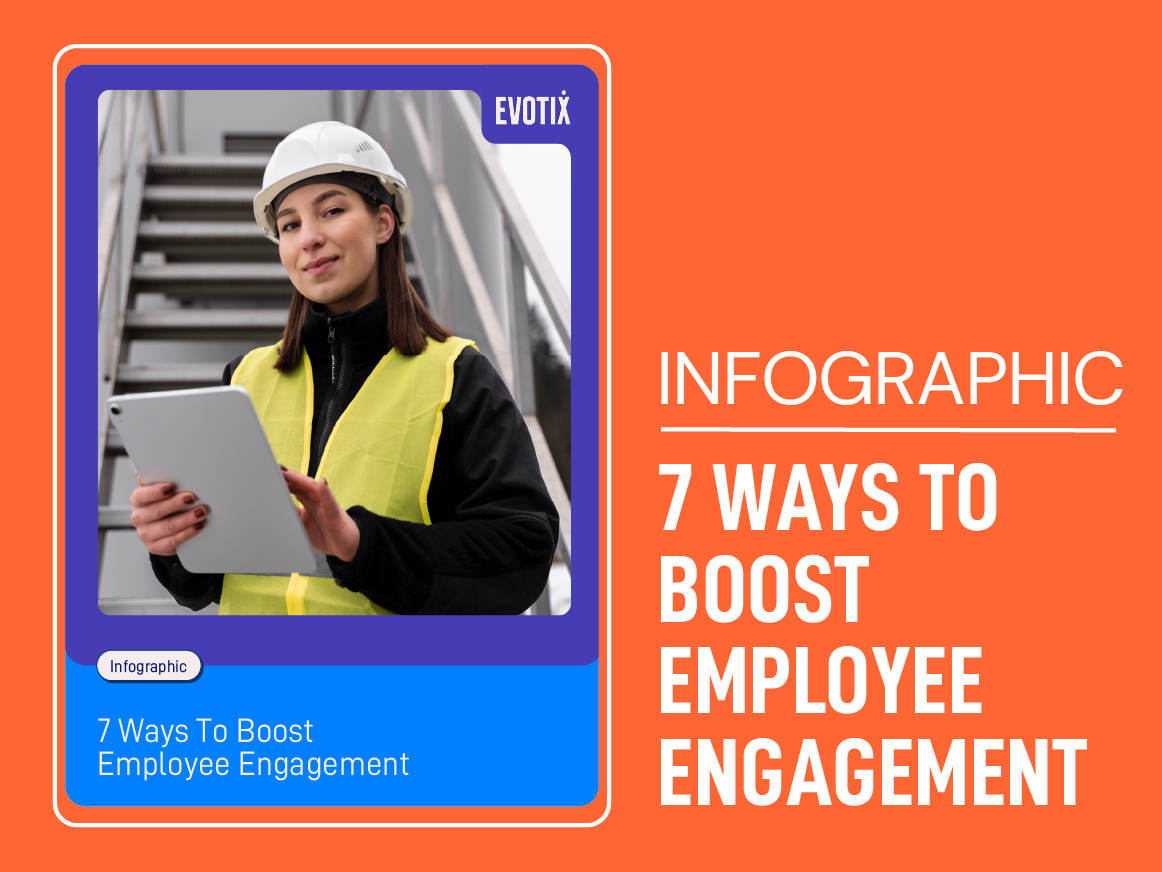 EVOTIX_ResourcePage__7 Ways To Boost Employee Engagement NA-UK