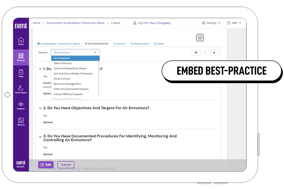 Use EHS management software to easily embed environmental audits and checks throughout your organization.