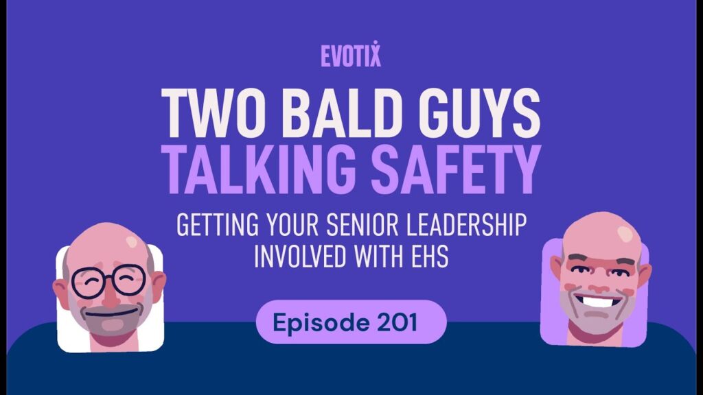 Getting Your Senior Leadership Involved With EHS