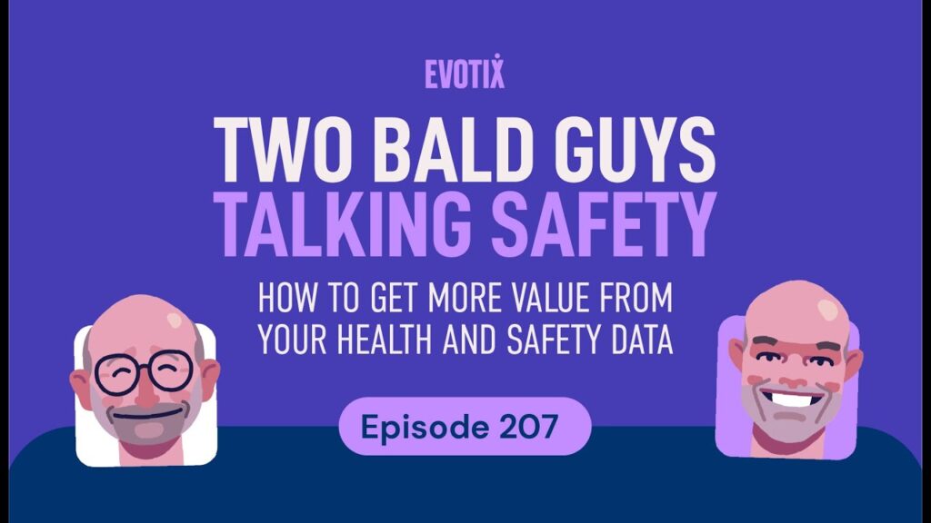 How To Get More Value From Your Health and Safety Data