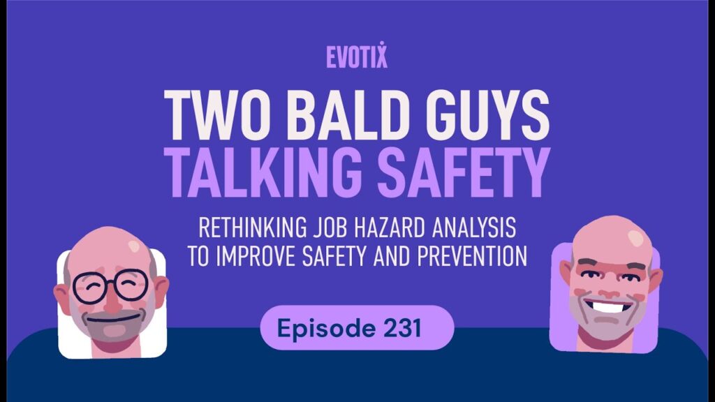 Rethinking Job Hazard Analysis to Improve Safety and Prevention