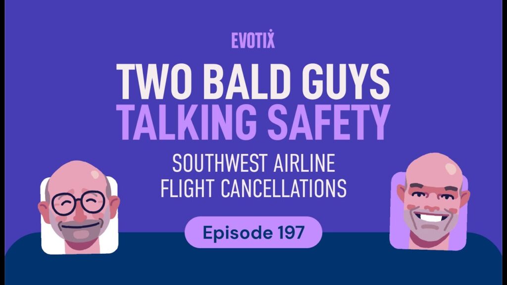 What Can Health and Safety Learn From Southwest Airlines Flight Cancellations